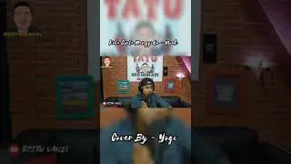 Kala Cinta Menggoda - Noah ~ Cover By Yogi | Teaser