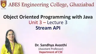 Lecture 3 (Unit 3) || Stream API || OOPs with Java