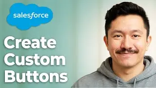 How To Create Custom Buttons And Links In Salesforce [2025 Guide]