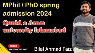 MPhil/PhD Spring Admissions 2024 at Quaid-e-Azam University - Everything You Need to Know!