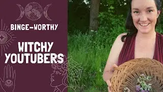 My favourite witchy Youtubers | 
