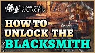 Black Myth Wukong: How to Unlock The BLACKSMITH to Upgrade Armor (Quest Guide)