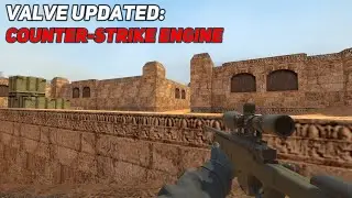 Valve: Updated Counter-Strike Engine 😱