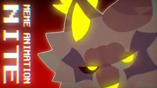 ¦ NITE ¦ MEME ANIMATION ¦ ORIGINAL ¦ TRADE 