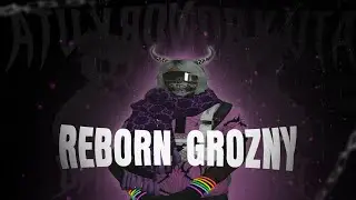 REBORN GROZNY🖤// Radmir s1