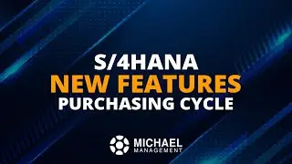 S/4HANA - New Features in Purchasing Cycle