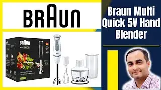 Braun Multi Quick 5V Hand Blender, 1000W, 21 Speeds | Unboxing Setup | TECHNICAL SAJID