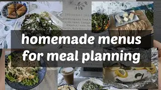 I made restaurant-style menus to help me meal plan