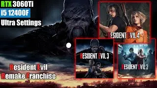 RTX 3060Ti - Resident Evil ALL Remake Franchise ||1080p Max Settings Tested