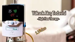 Yüksek Akış Tedavisi Nedir ?  