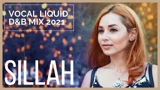 Vocal Liquid Drum & Bass Mix 2021