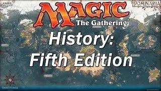 The History of MAGIC THE GATHERING | Fifth Edition, The Largest Core Set