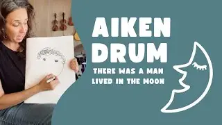 Aiken Drum (There Was A Man Lived In The Moon)