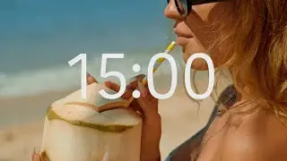 15 Minute Timer with Relaxing Music: Summer Theme