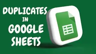 How to find duplicates in Google Sheets