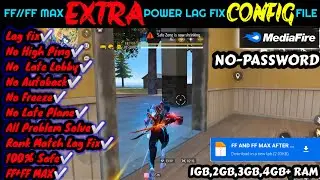 💥FREE FIRE AND FREE FIRE MAX NEW LAG FIX CONFIG FILE💥‼️FF NEW LAG FIX CONFIG FILE TODAY‼️