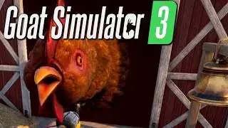 "Goat Simulator 3" - Home Grown Chicken, Forbidden Fruit, Oopsie (Secret Events Walkthrough)
