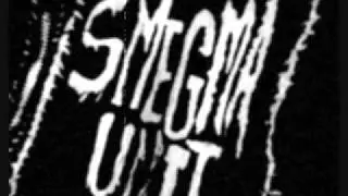 Smegma Unit - Mutilated CrackWhore Autopsy