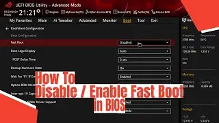 How To Disable / Enable Fast Boot in BIOS