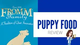 Fromm Puppy (Dog food review)