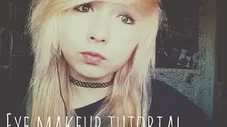 ♡EYE MAKEUP TUTORIAL♡