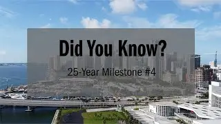Did You Know? 25 Year Milestone #4