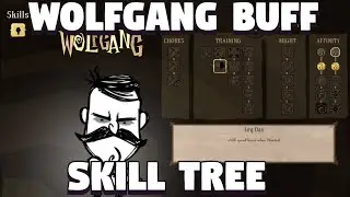 Wolfgang Rework in Don't Starve Together - Wolfgang Skill Tree Don't Starve Together