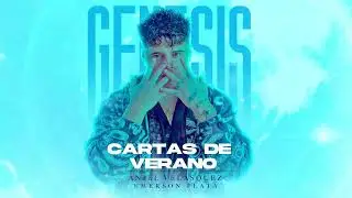 Cartas de Verano - Aniel Velasquez & Emerson Plata (Audio/Visualizer) - #GENESIS
