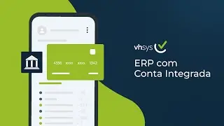 Conheça a Conta PJ Integrada ao ERP | vhsys Sistema de Gestão