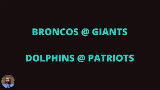 WEEK 1 GAME PREVIEWS - DEN @ NYG, MIA @ NE