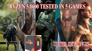 RYZEN 5 1600 TESTED IN 5 GAMES + ULTRA SETTINGS + RTX 2070 SUPER
