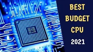 Best Budget CPUs | Best Intel & Amd Budget Processor 2021 For Considering hike | CPUs in BANGLADESH.