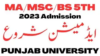 Good News BS 5th Semester/MA/MSc 2023 Admissions PU