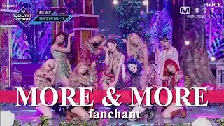 (FANCHANT) TWICE - 'MORE & MORE' Lyrics Rom/Eng