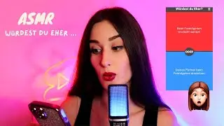 ASMR | Wir spielen WÜRDEST DU EHER 🫣