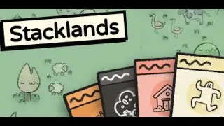 It’s Like Solitaire, But Everyone’s Hungry | Stacklands | Sidequest Gaming