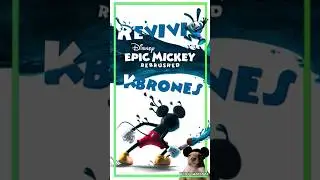 Hablando Rápidamente de Epic Mickey Rebrushed | RGCM World