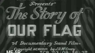 The Story of Our Flag, 1939