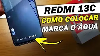COMO COLOCAR SEU NOME COMO MARCA D'ÁGUA NA FOTO! REDMI 13C DA XIAOMI!