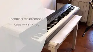 Техническое обслуживание цифрового пианино Casio Privia PX-130
