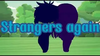 Strangers |Omori| (⚠️SPOILER⚠️)