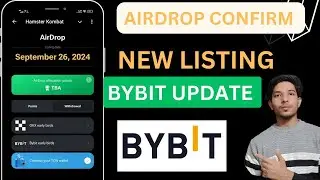 Hamster Kombat new Update | OKX and BYBIT exchange listing confirm | Hamster Kombat withdrawal