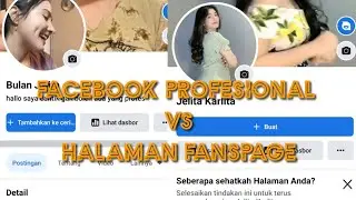 Kekurangan Dan Kelebihan Facebook Profesional Dan Halaman Fanspage