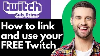 How to link and use your free Twitch prime sub 