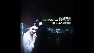 Yoshimi - Visible and Invisible