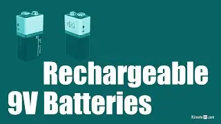 Good Options for 9V Rechargeable Batteries