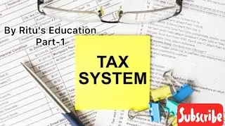 Taxation System in India|Part1| Important topic for #competative_exam #civilserviceexams#economy