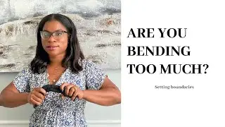 Are You Bending Too Much?