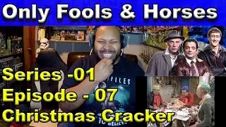 Only Fools and Horses: Season 1, Episode 7 Christmas Crackers Reaction