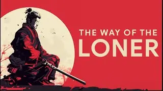 Miyamoto Musashi | The Way of the Loner